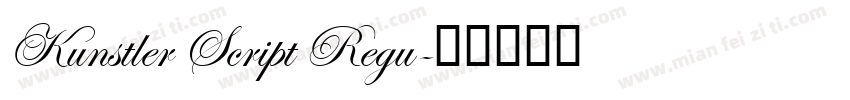 Kunstler Script Regu字体转换